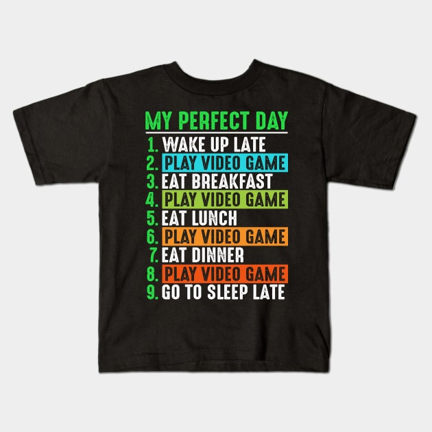 My Perfect Day Video Games Funny PC Day T-Shirt Kids T-Shirt by Upswipe.de